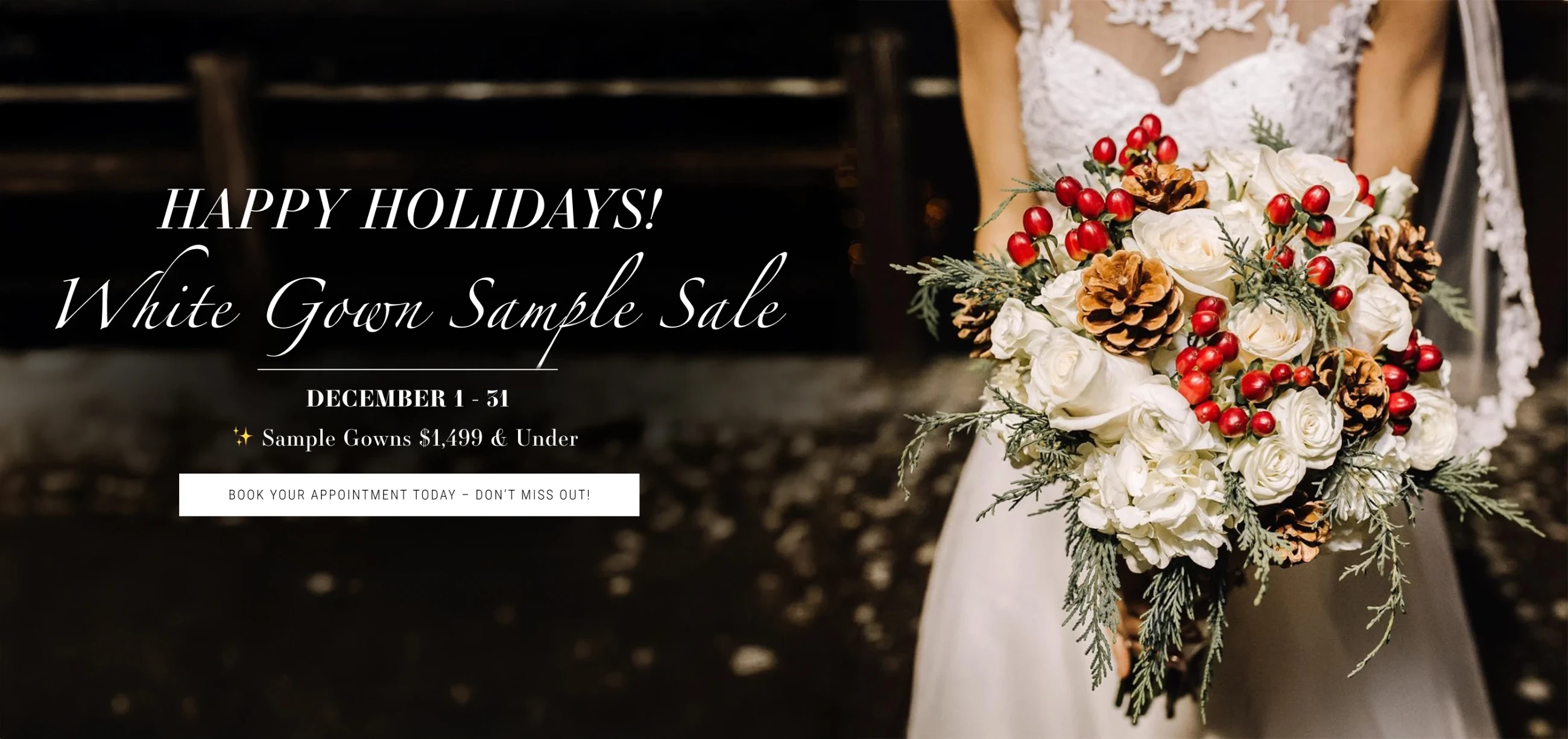 Happy Holidays! White Gown Sample Sale Desktop Banner